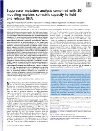 Suppressor Mutation Analysis Combined with 3D Modeling Explains Cohesin’S Capacity to Hold and Release DNA