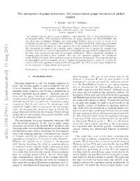 The Emergence of Gauge Invariance: the Stay-At-Home Gauge Versus Local–Global Duality