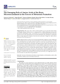 The Emerging Role of Amino Acids of the Brain Microenvironment in the Process of Metastasis Formation