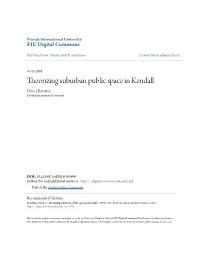 Theorizing Suburban Public Space in Kendall Fabio J