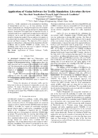 Application of Vissim Software for Traffic Simulation: Literature Review Mrs