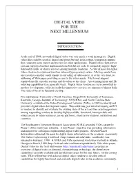 Digital Video for the Next Millenium