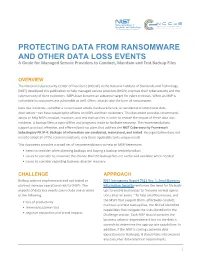 PROTECTING DATA from RANSOMWARE and OTHER DATA LOSS EVENTS a Guide for Managed Service Providers to Conduct, Maintain and Test Backup Files