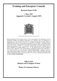 Training and Enterprise Councils [Appendix I Revised 1 August 1997]