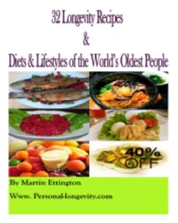 32 Longevity Recipes- Diets and Lifestyles of the Worlds Oldest Persons