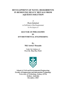Development of Novel Biosorbents in Removing Heavy Metals from Aqueous Solution