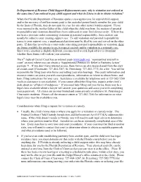 In Department of Revenue Child Support Enforcement Cases, Why Is Visitation Not Ordered at the Same Time I Am Ordered to Pay
