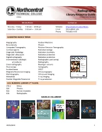 Radiography Library Resource Guide a Selected List of Resources