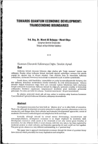 Towards Quantum Economic Development: Transcending Boundaries