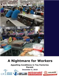 A Nightmare for Workers: Appalling Conditions in Toy Factories Persist