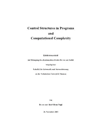 Control Structures in Programs and Computational Complexity