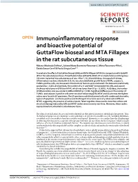 Immunoinflammatory Response and Bioactive Potential of Guttaflow