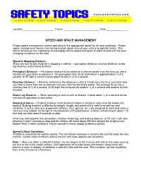Speed and Space Management