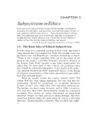 Subjectivism in Ethics