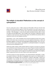 The Twilight of Education? Reflections on the Concept of Cyborgization3