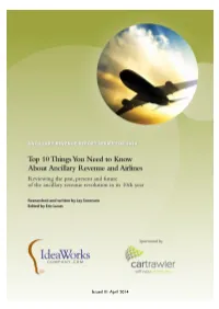 Top 10 Things You Need to Know About Ancillary Revenue and Airlines