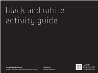 Black and White Activity Guide