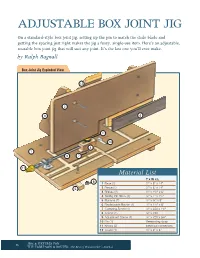 BOX JOINT JIG on a Standard-Style Box Joint Jig, Setting up the Pin to Match the Dado Blade and Getting the Spacing Just Right Makes the Jig a Fussy, Single-Use Item