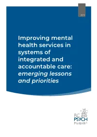 Improving Mental Health Services in Systems of Integrated and Accountable Care: Emerging Lessons and Priorities