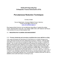 Percutaneous Reduction Techniques