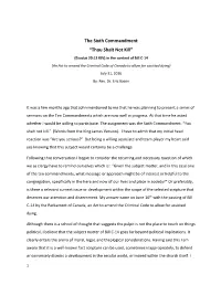 The Sixth Commandment “Thou Shalt Not Kill”