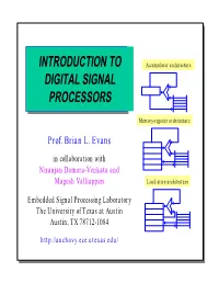 Introduction to Digital Signal Processors