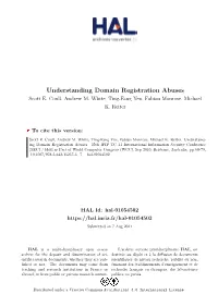 Understanding Domain Registration Abuses Scott E