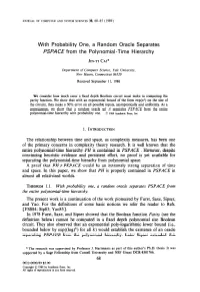 With Probability One, a Random Oracle Separates PSPACE from the Polynomial-Time Hierarchy