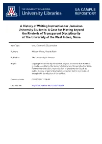 Writing Instruction for Jamaican University Students: a Case for Moving Beyond the Rhetoric of Transparent Disciplinarity at the University of the West Indies, Mona