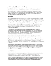An Introduction to Test Automation Design Copyright Lisa Crispin 2010 Reprinted from the Testing Planet, July 2010, No: 2