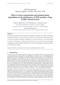 Effect of Stator Segmentation and Manufacturing Degradation on the Performance of IPM Machines, Using Icare Electrical Steels