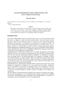 Galois Extensions Over Commutative and Non-Commutative Base