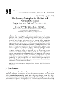 The Journey Metaphor in Mediatized Political Discourse Cognitive And