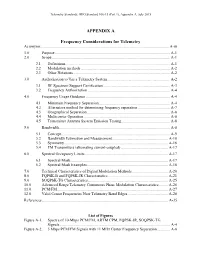APPENDIX a Frequency Considerations for Telemetry