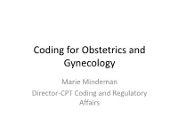 Coding for Obstetrics and Gynecology