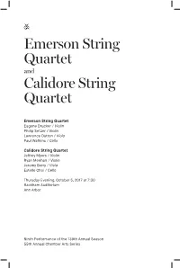 Emerson String Quartet Calidore String Quartet