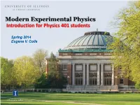 Modern Experimental Physics Introduction for Physics 401 Students