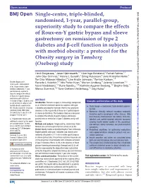 Single-Centre, Triple-Blinded, Randomised, 1-Year, Parallel-Group, Superiority Study to Compare the Effects of Roux-En-Y Gastric