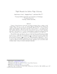 Tight Bounds for Online Edge Coloring