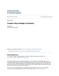 Towards a New Paradigm in Psychiatry