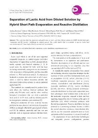 Separation of Lactic Acid from Diluted Solution by Hybrid Short Path Evaporation and Reactive Distillation