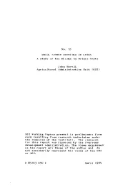 Small Farmer Services in India: a Study of Two Blocks in Orissa State