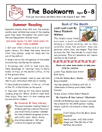 The Bookworm Ages 6-8 from Your Local Library and Idaho’S Read to Me Program ◊ April, 2009