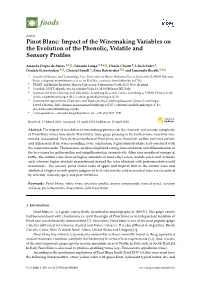 Pinot Blanc: Impact of the Winemaking Variables on the Evolution of the Phenolic, Volatile and Sensory Proﬁles