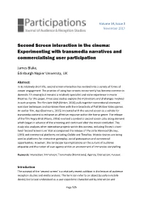 Second Screen Interaction in the Cinema: Experimenting with Transmedia Narratives and Commercialising User Participation