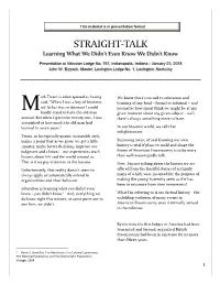 STRAIGHT-TALK Learning What We Didn’T Even Know We Didn’T Know