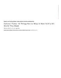 18 Things Not to Miss in New York's Art World This Week