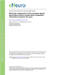 Binocular Suppression in the Macaque Lateral Geniculate Nucleus Reveals Early Competitive Interactions Between the Eyes