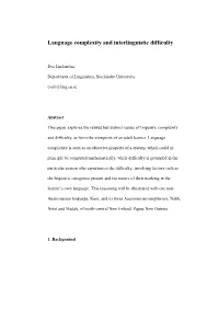 Language Complexity and Interlinguistic Difficulty