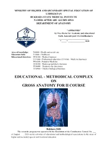 Methodical Complex on Gross Anatomy for Ii Course